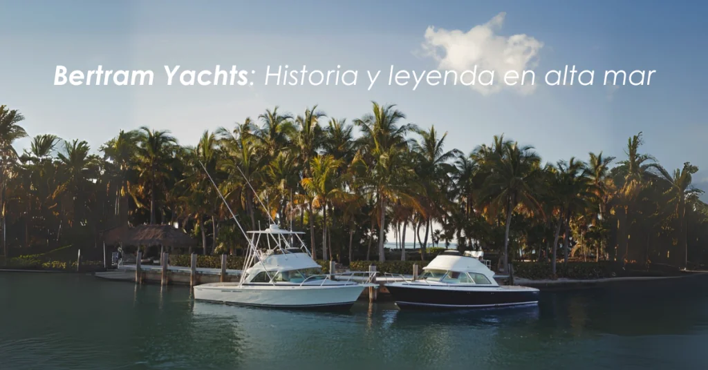 Bertram Yachts