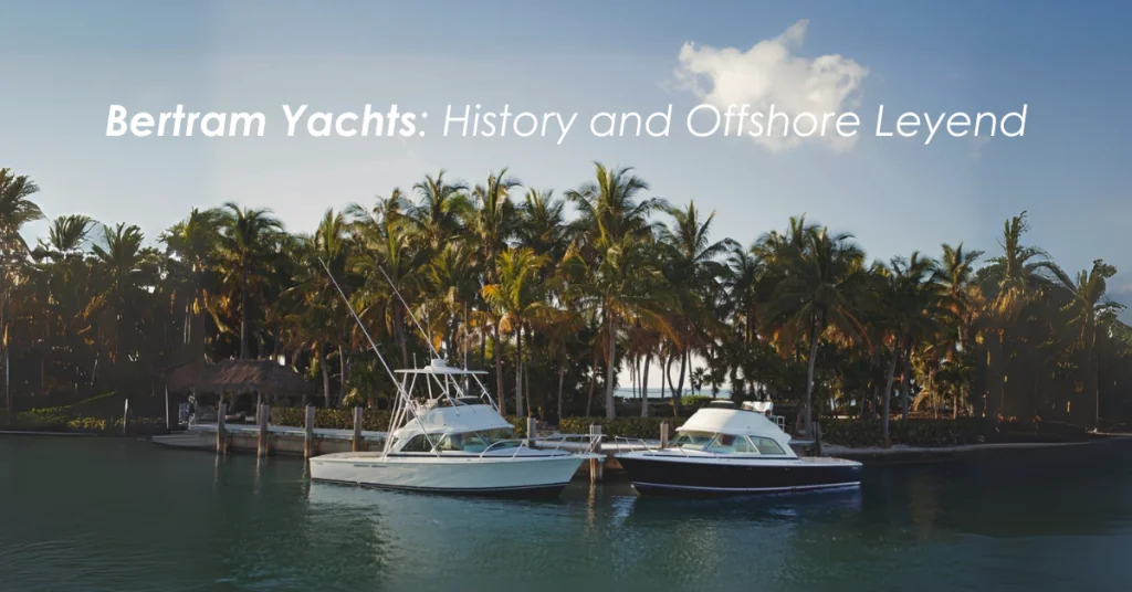 Bertram Yachts